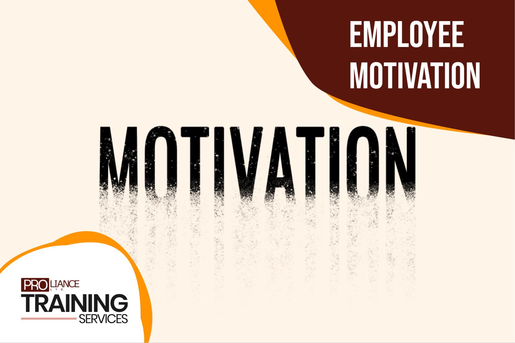 Employee Motivation  (2 Days)
